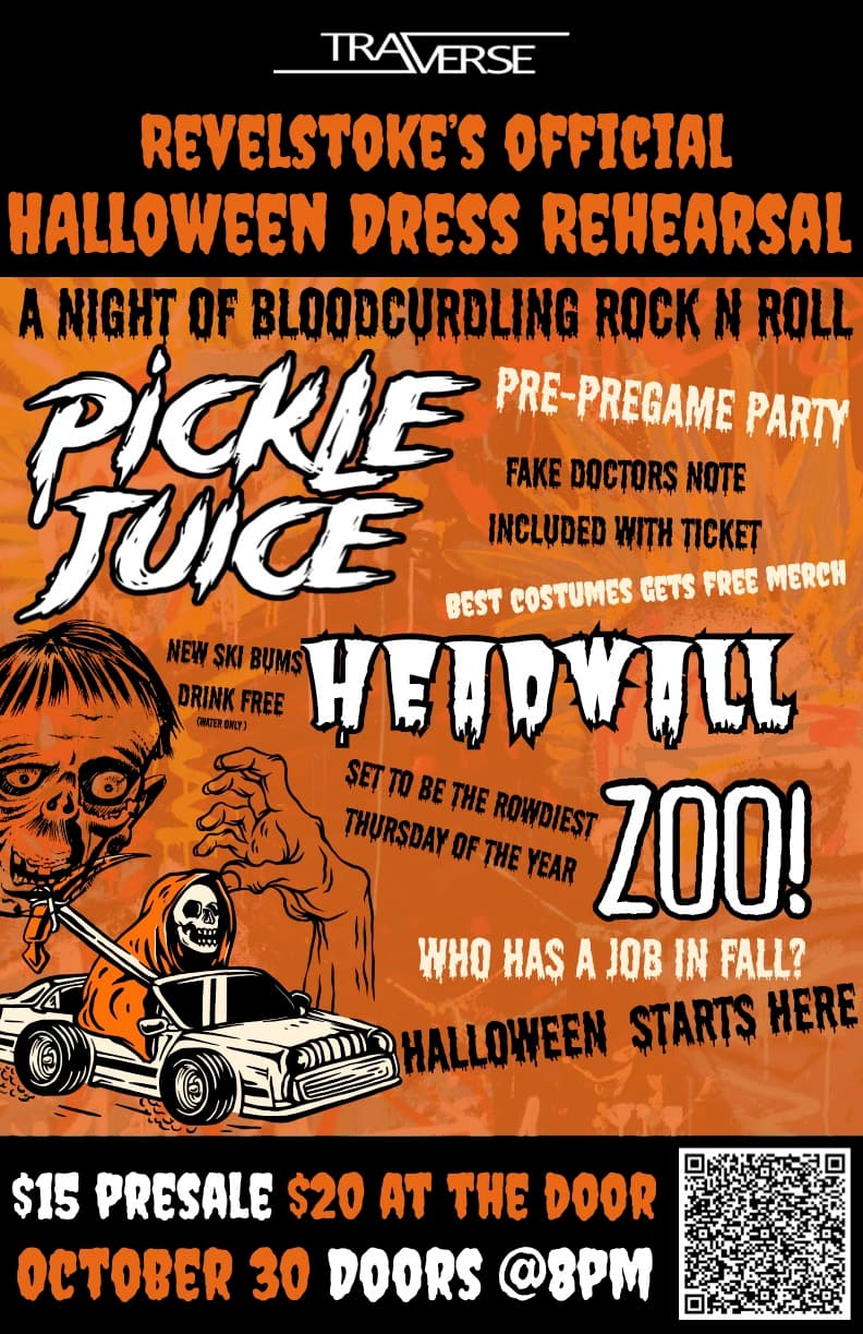 A NIGHT OF BLOOD CURDLING ROCK N ROLL /w PICKLE JUICE, HEADWALL & ZOO!