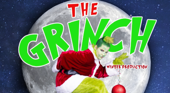 event poster for the grinch production